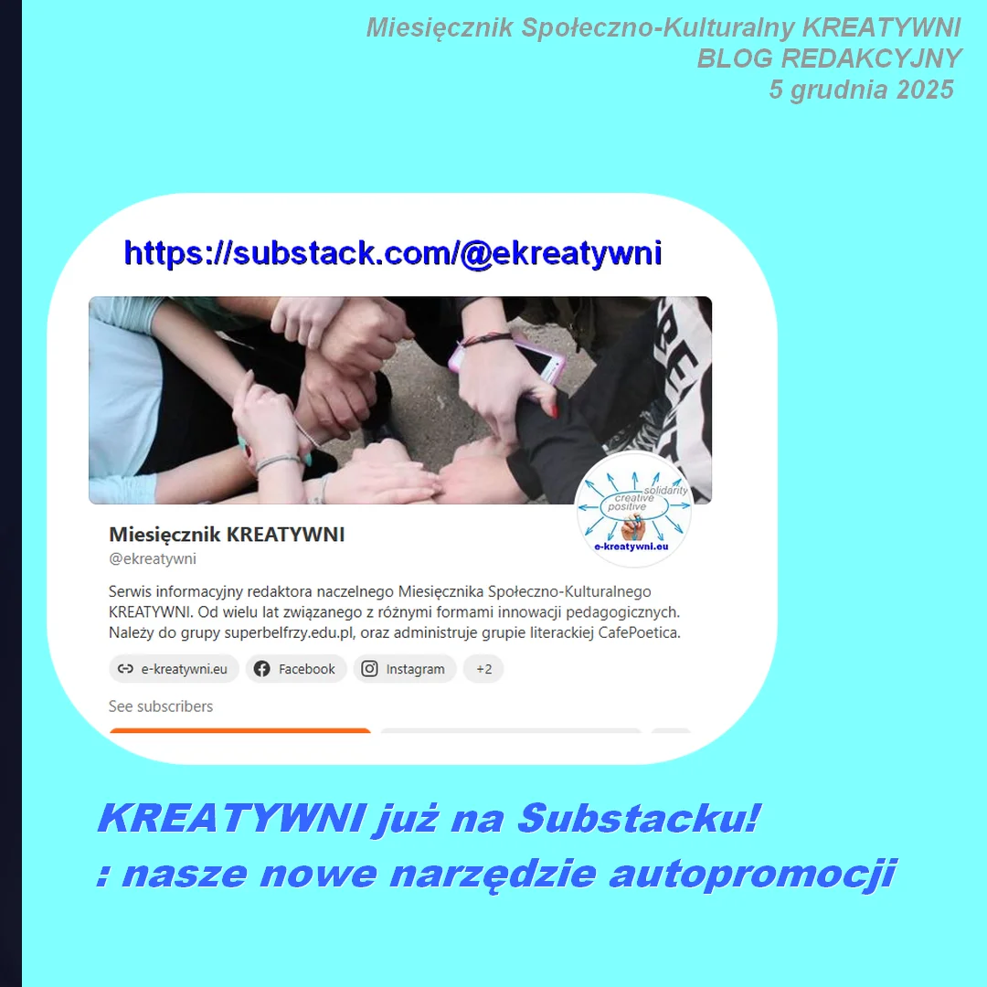 KREATYWNI już na Substacku! nasze nowe narzędzie autopromocji