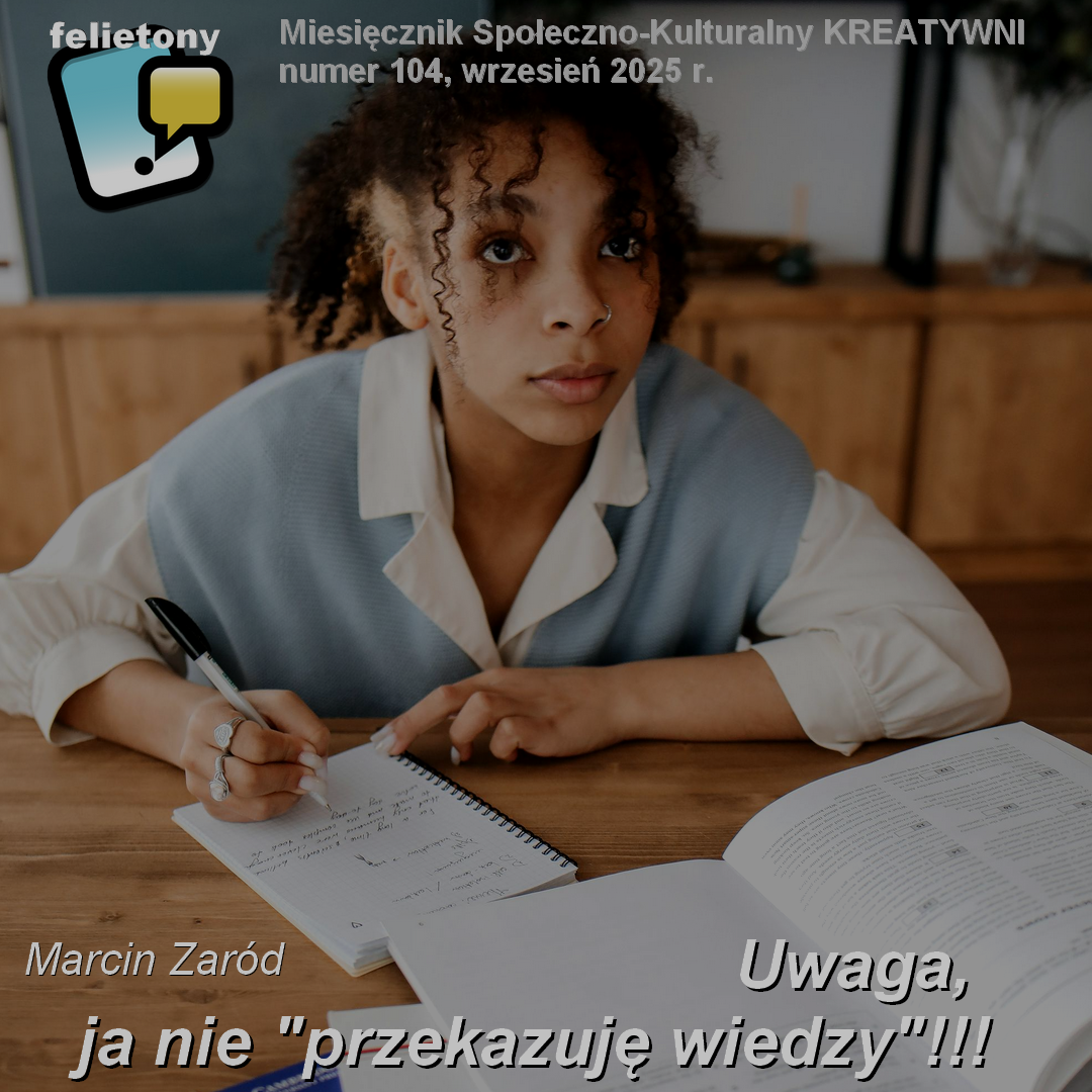 Uwaga, ja nie "przekazuję wiedzy"!!!