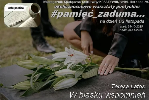 W blasku wspomnień  /  Teresa Latos