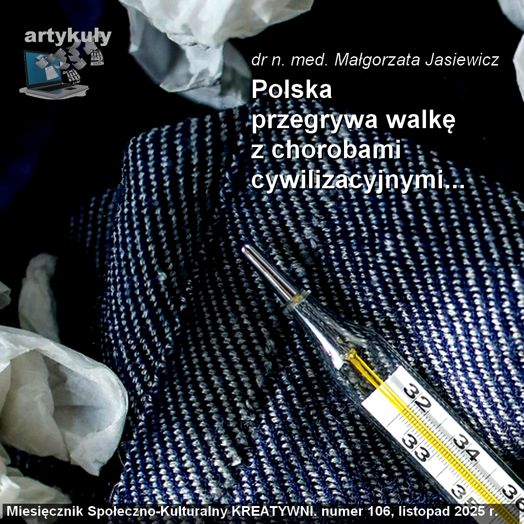 Polska przegrywa walkę z chorobami cywilizacyjnymi.