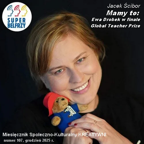 MAMY TO: Ewa Drobek w finale Global Teacher Prize / Jacek Ścibor