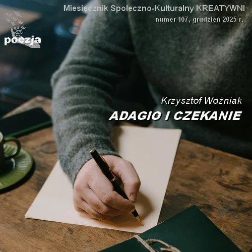 ADAGIO I CZEKANIE / Krzysztof Woźniak