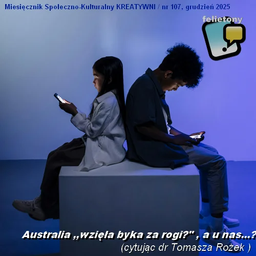 Australia ,,wzięła byka za rogi?" , a u nas...?