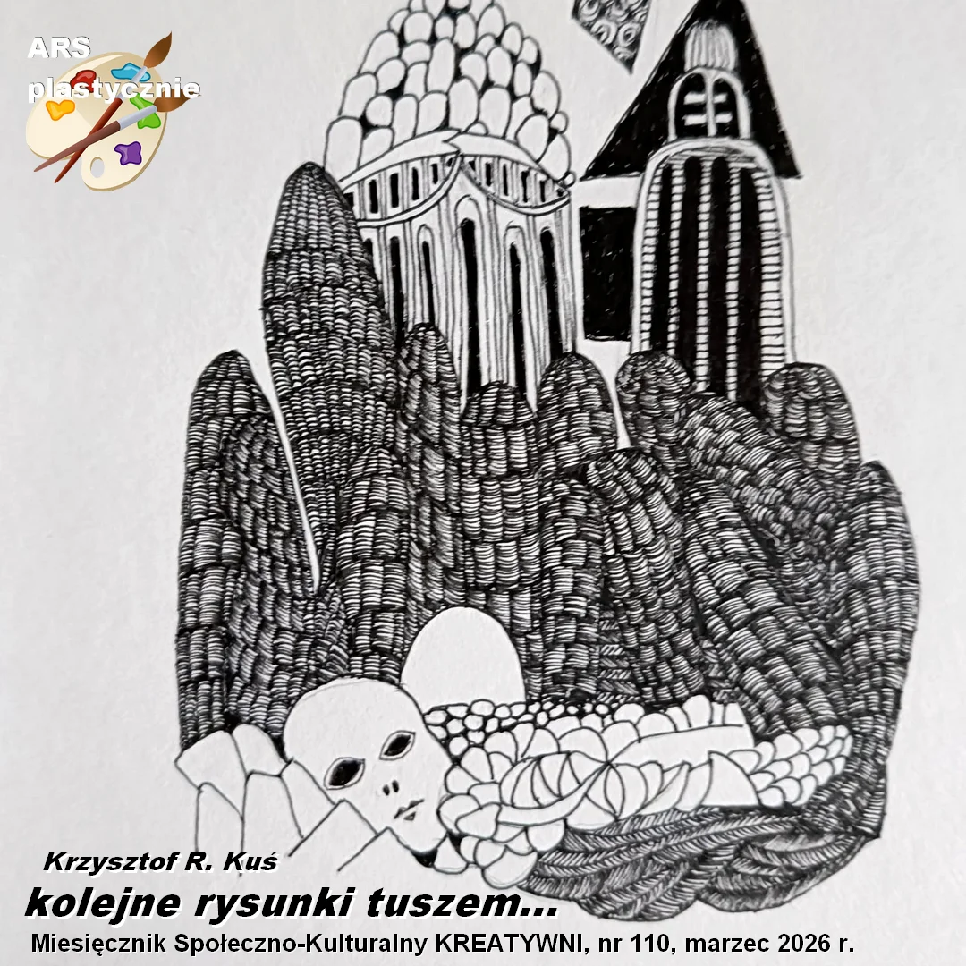 Kolejne rysunki piórkiem / Krzysztof R.  Kuś