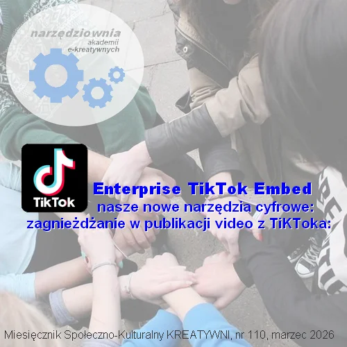 Zagnieżdżanie w publikacji video z TiKToka: nasze nowe narzędzia cyfrowe