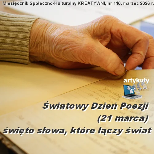 Światowy Dzień Poezji (21 marca) – święto słowa, które łączy świat