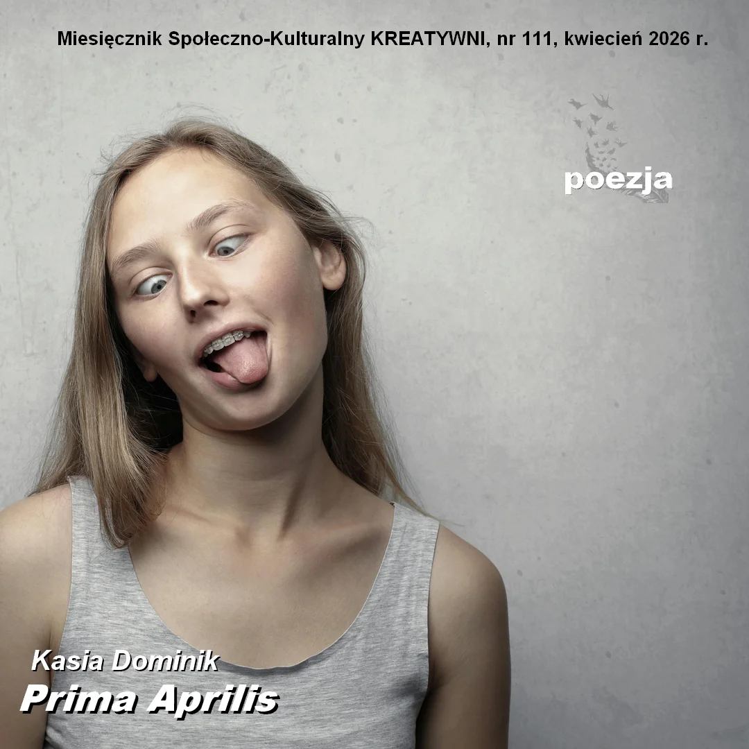 Prima Aprilis / Kasia Dominik