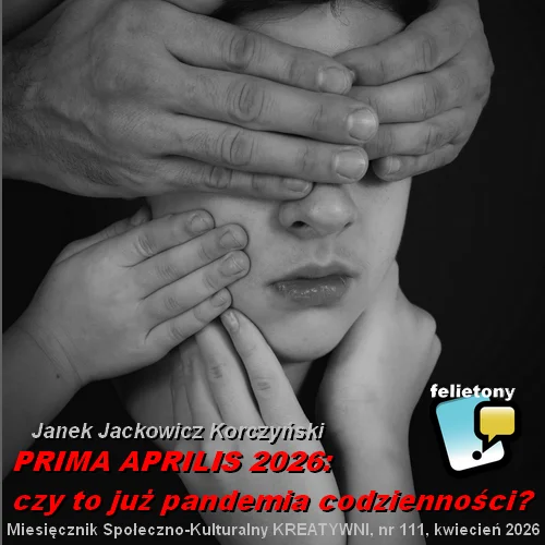 PRIMA APRILIS 2026: czy to już pandemia?
