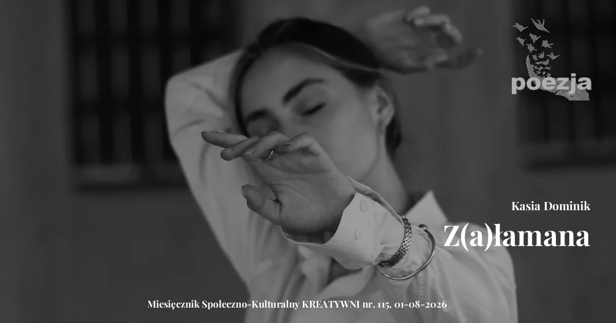Z(a)łamana / Kasia Dominik