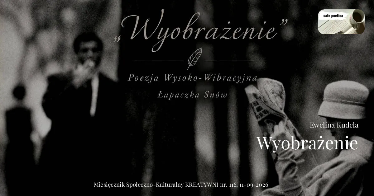 Wyobrażenie / Ewelina Kudela