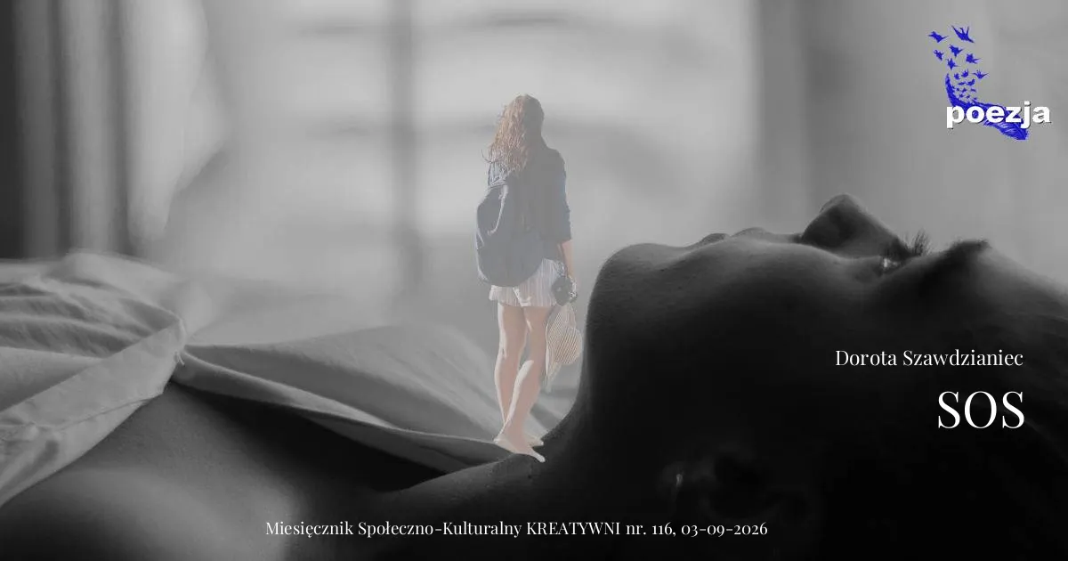 SOS / Dorota Szawdzianiec