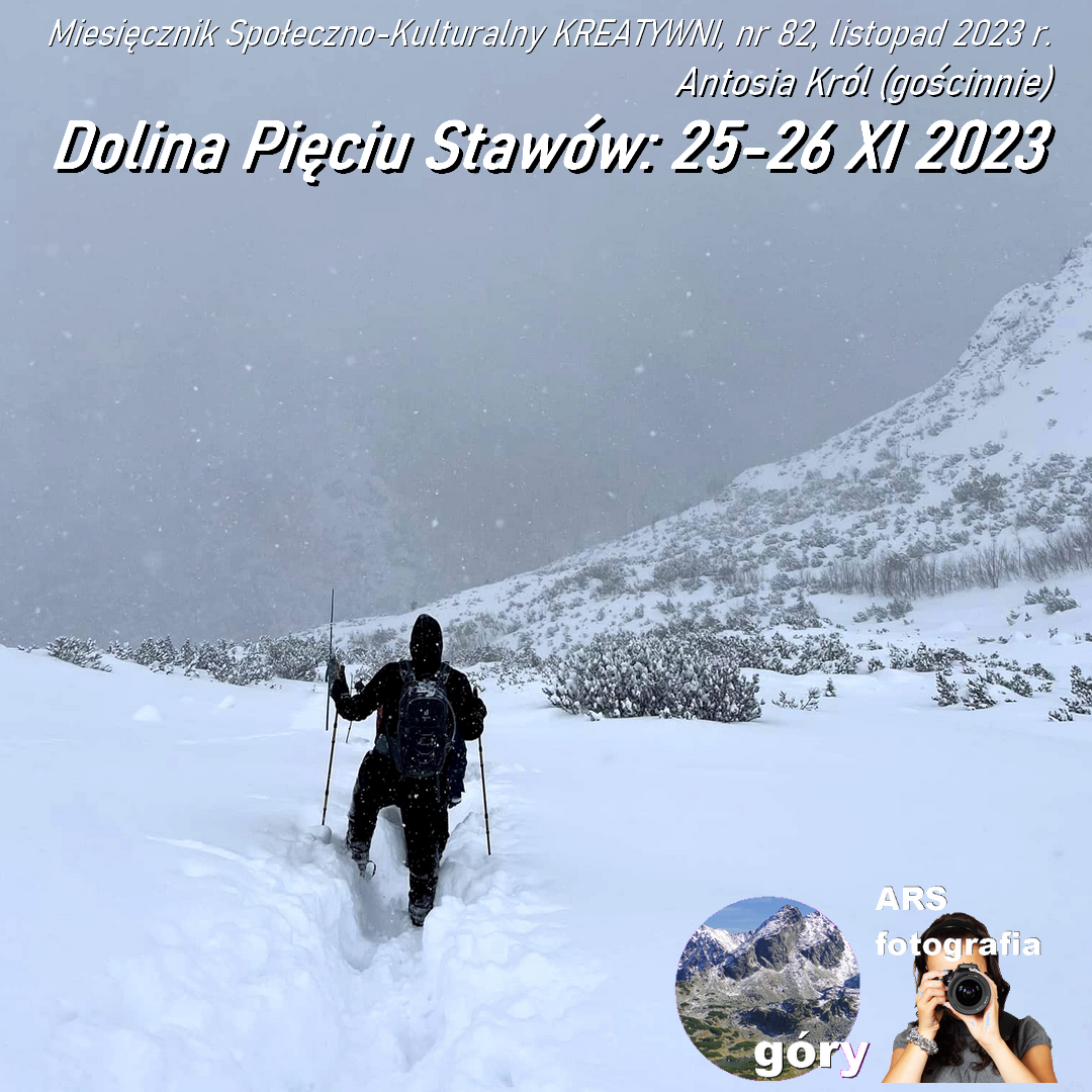 DolinaPięciu Stawów: 25-26 XI 2023 / Antosia Król (gościnnie)
