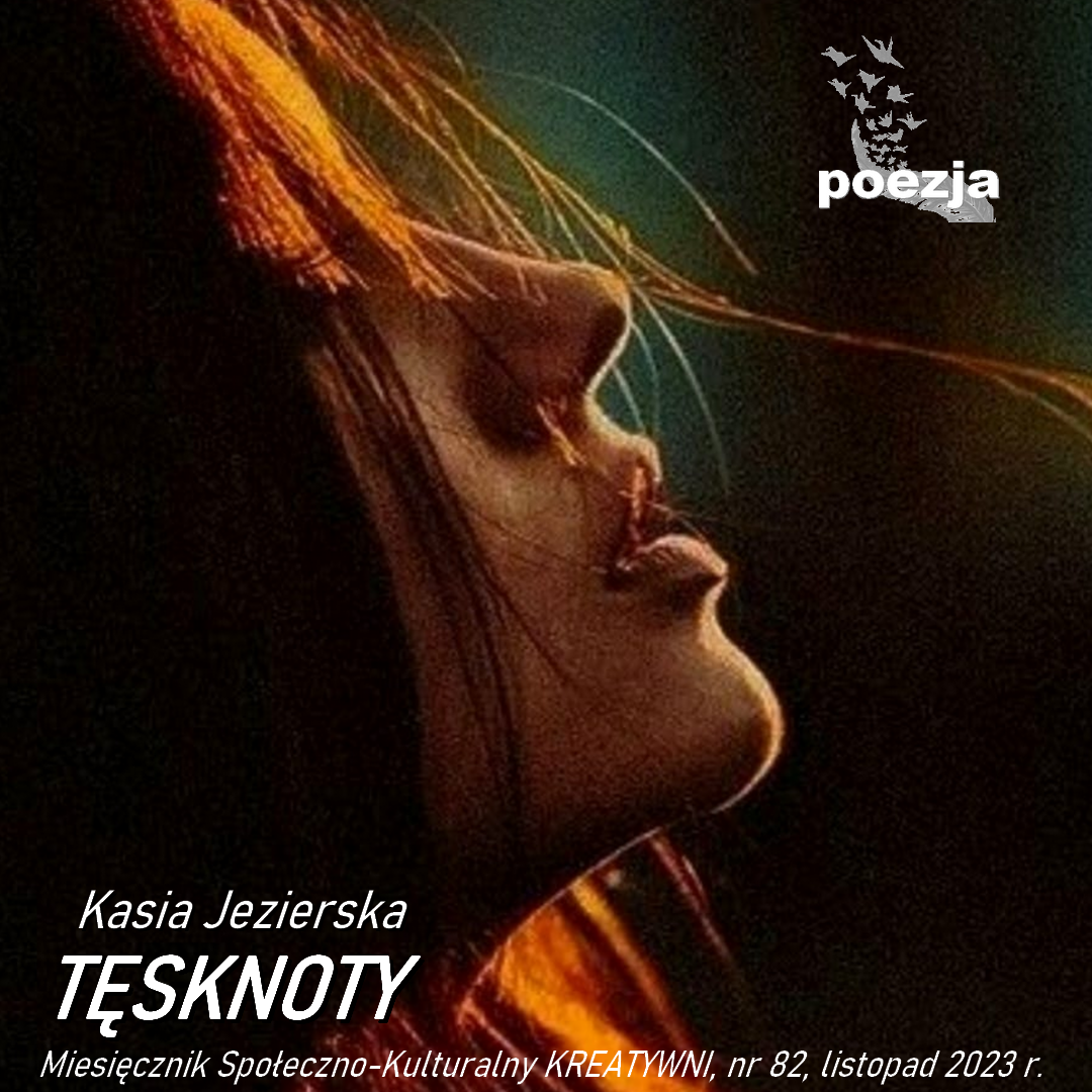 Tęsknoty / Kasia Jezierska