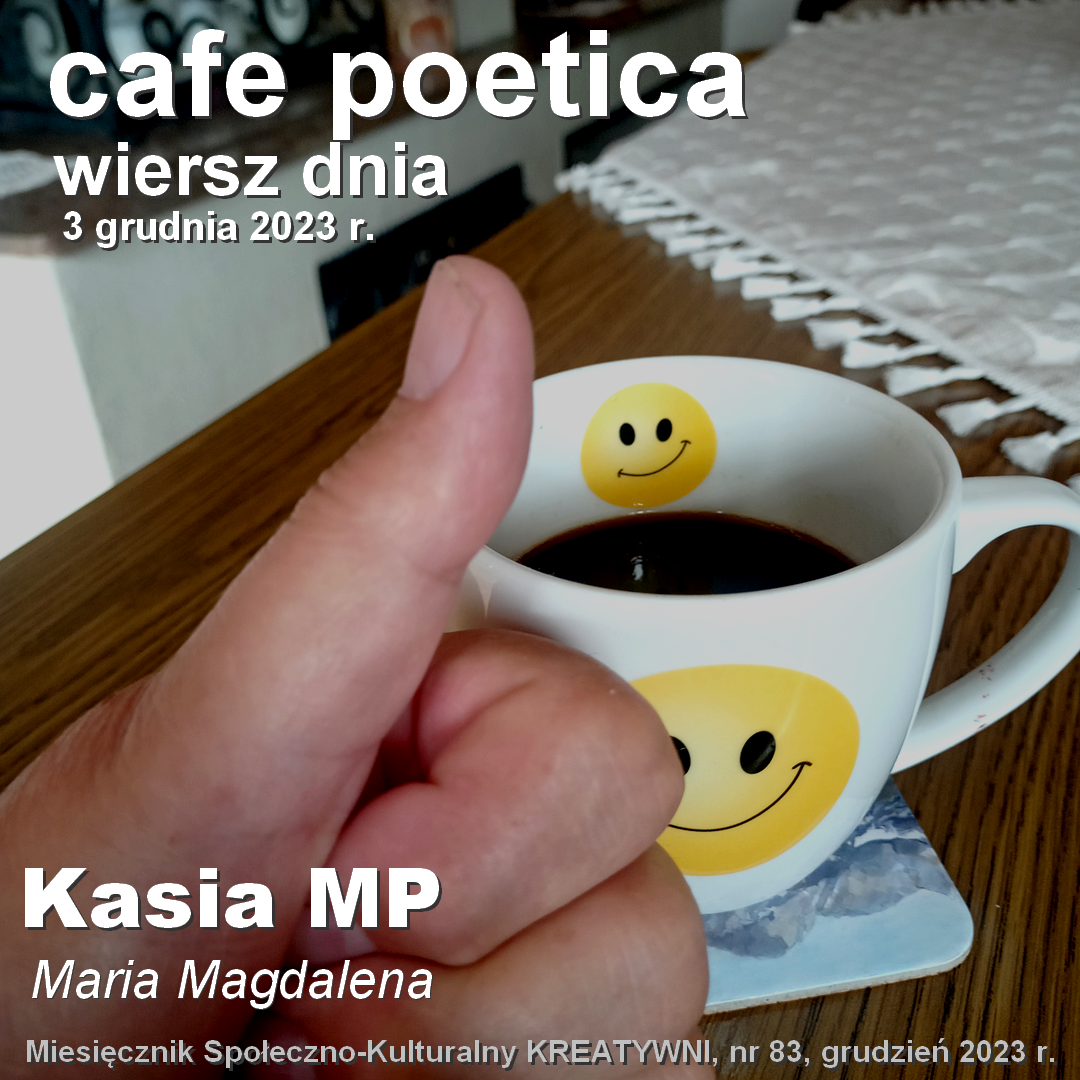 Maria Magdalena / Kasia MP (gościnnie)