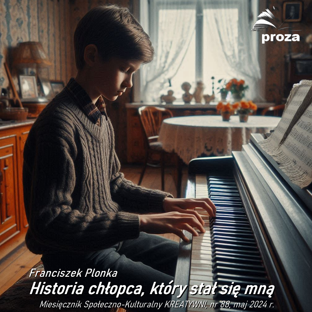 Historia chłopca, który stał się mną / Franciszek Plonka